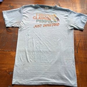 Single stitch 1970s I never claimed to be perfect shirt